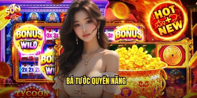 Bá tước quyền năng sunwin sh – Nắm quyền năng chiến thắng trong tay 1 Bá tước quyền năng