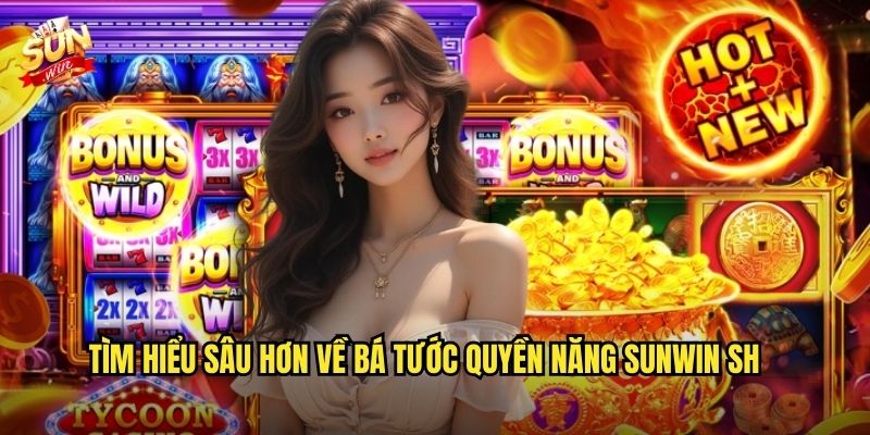 Bá tước quyền năng sunwin sh – Nắm quyền năng chiến thắng trong tay 3 Tìm hiểu sâu hơn về Bá tước quyền năng sunwin sh
