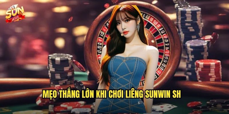 Liêng sunwin sh - Trải Nghiệm Game Bài Dân Gian Đỉnh Cao 3 Mẹo thắng lớn khi chơi Liêng sunwin sh
